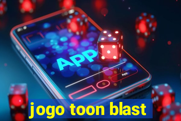 jogo toon blast